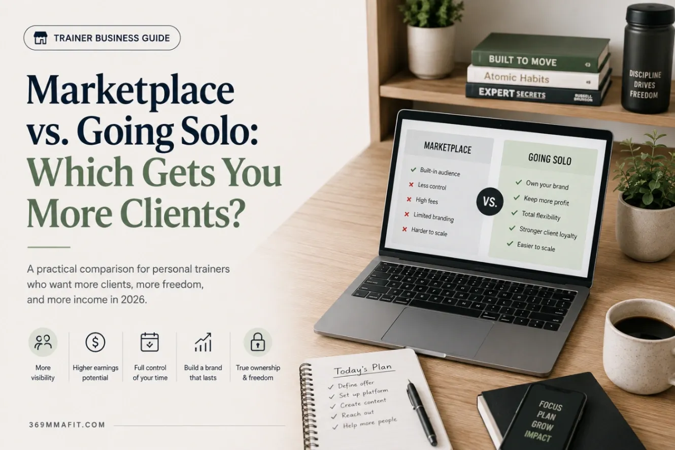 Personal Trainer Marketplace vs. Going Solo: Which Gets You More Clients?